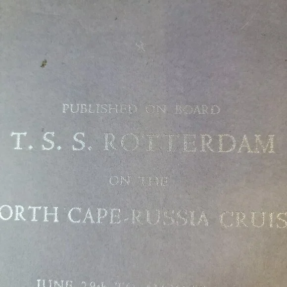 1938 T.S.S. Rotterdam North Cape Russia Cuise Itenerary Ship's Program Journal